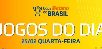 Copa do Brasil: jogos desta quarta (25), horários e onde assistir ao vivo